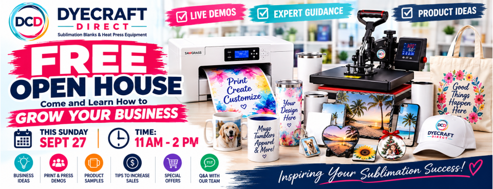 Free Sublimation Open House – Learn How to Grow Your Business