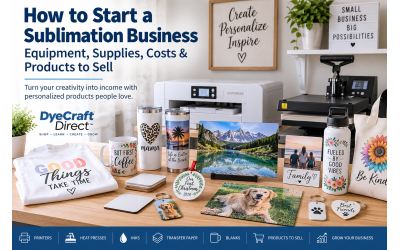 How to Start a Sublimation Business: Equipment, Supplies, Costs & Products to Sell