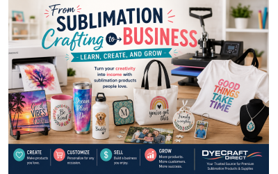 From Sublimation Crafting to Business: Learn, Create, and Grow